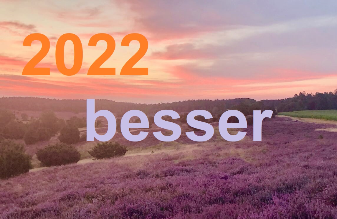 2022 - besser