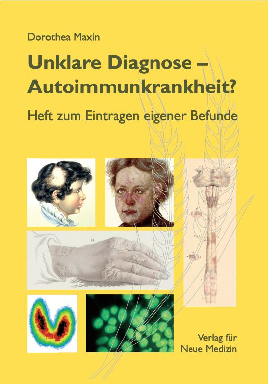 Unklare Diagnose - Autoimmunkrankheit? Heft zum Eintragen eigener Befunde